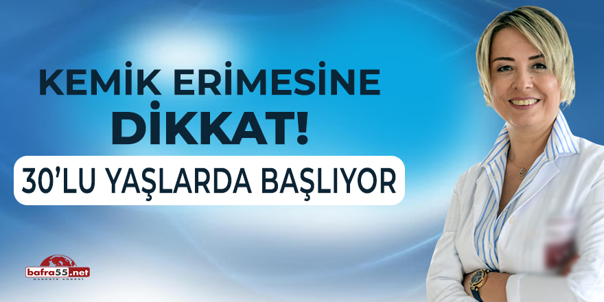 Kemik erimesi 30’lu yaşlarda başlıyor