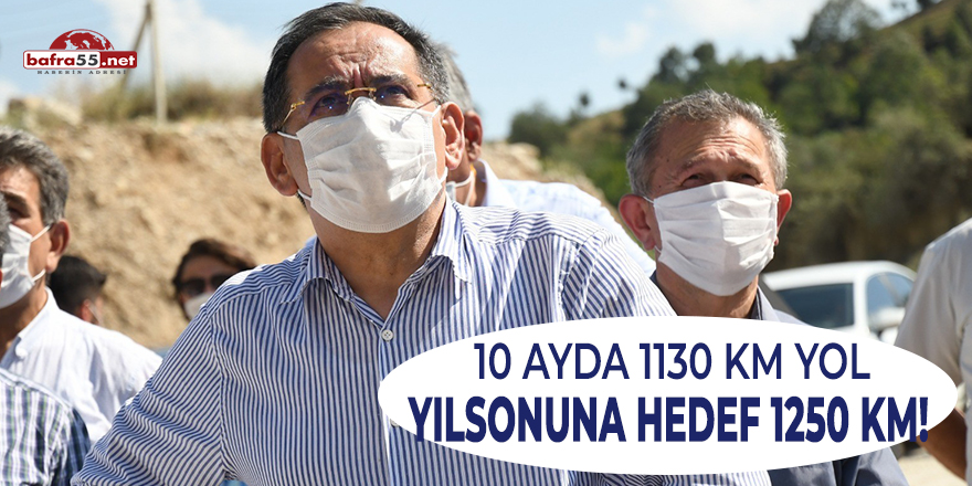 10 ayda bin 130 km yol, yıl sonuna hedef bin 250 km!