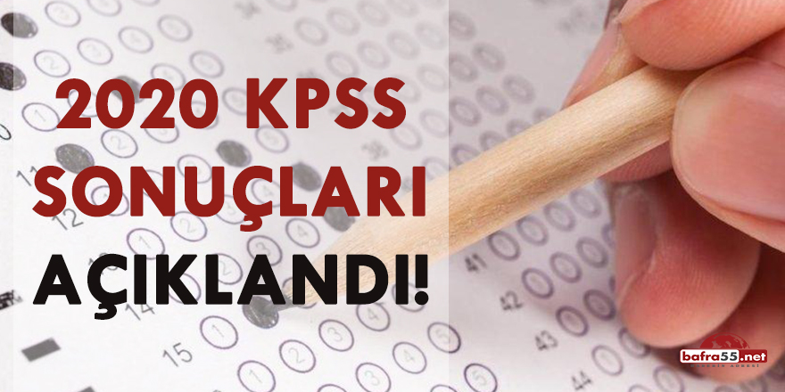 2020 KPSS sonuçları açıklandı!