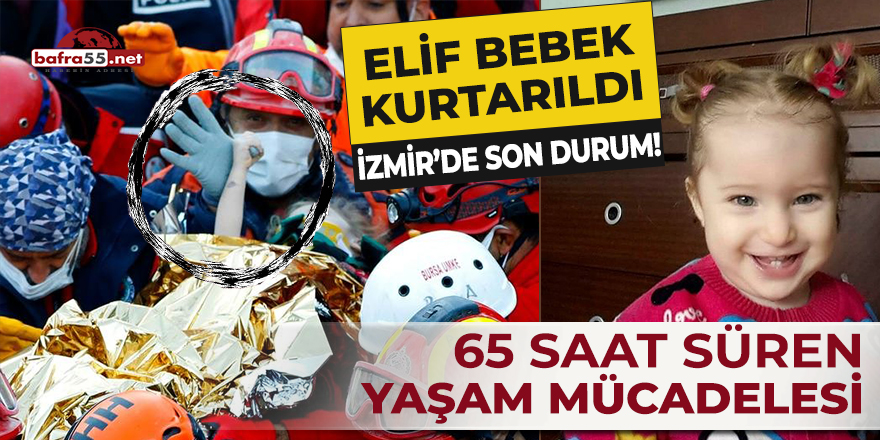 İzmir depreminde 65 saat süren yaşam mücadelesi