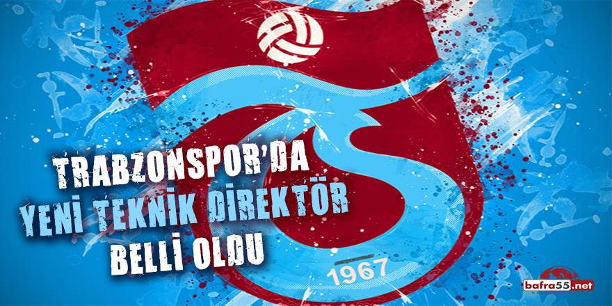 Trabzonspor'da yeni teknik direktör belli oldu