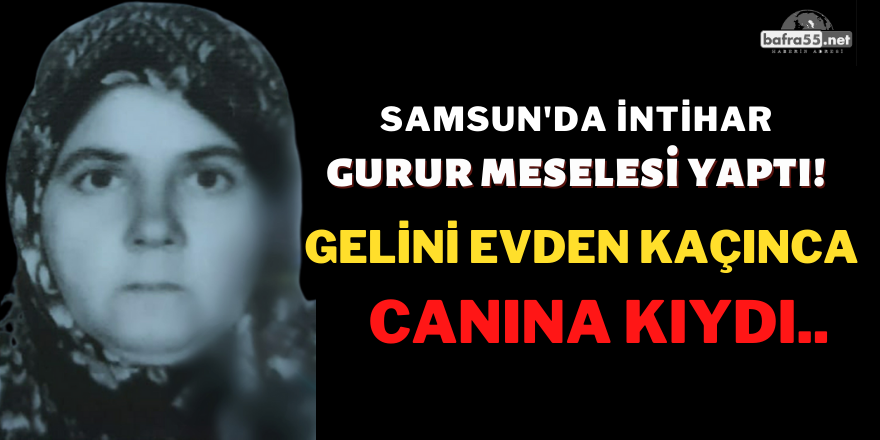 Gelin Evden Kaçtı! Kayınvalide Hayatına Son Verdi