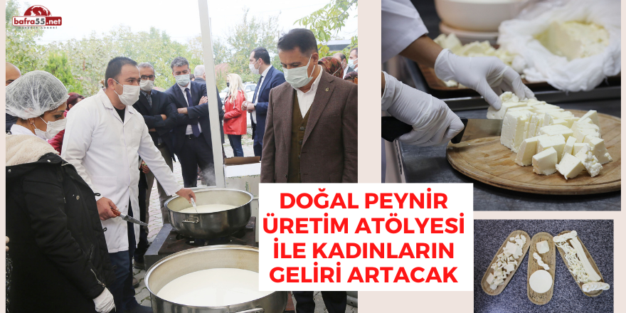 Doğal Peynir Üretim Atölyesi ile Kadınların Geliri Artacak