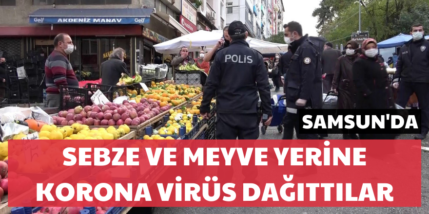 Korona virüs temaslı pazarcı kardeşler satış yaparken yakalandı