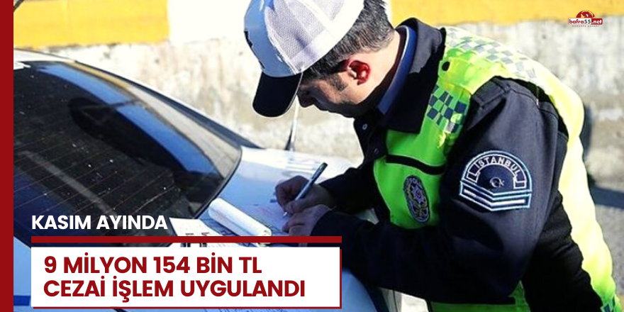 Samsun Kasım ayında cezaya doydu