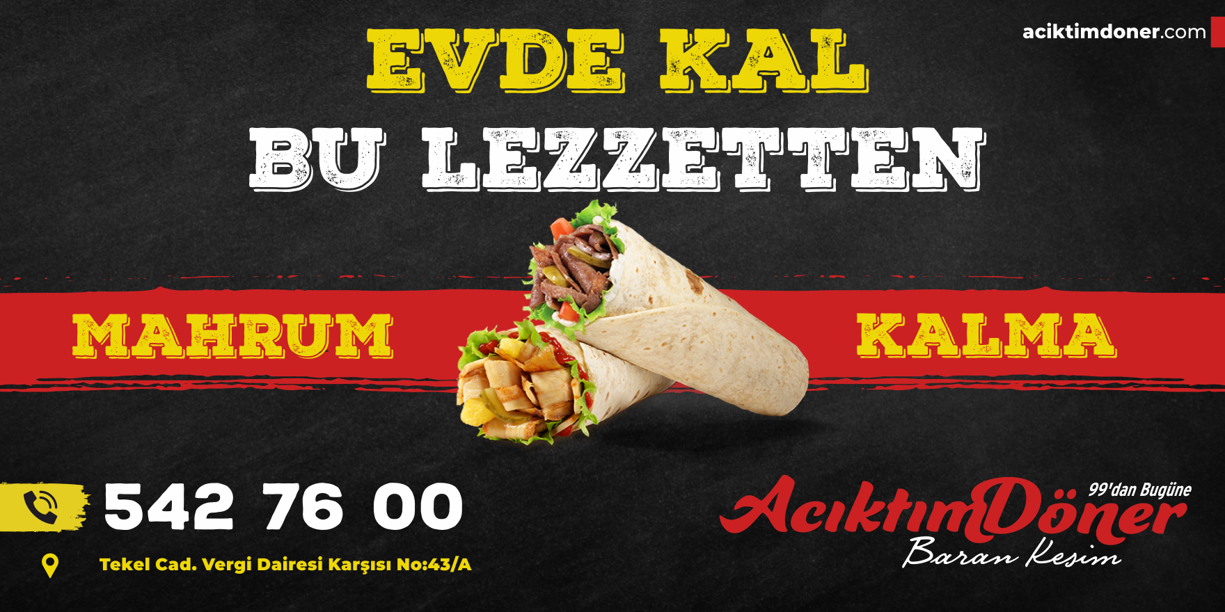 Açıktım Döner Bu lezzetten mahrum kalmayın