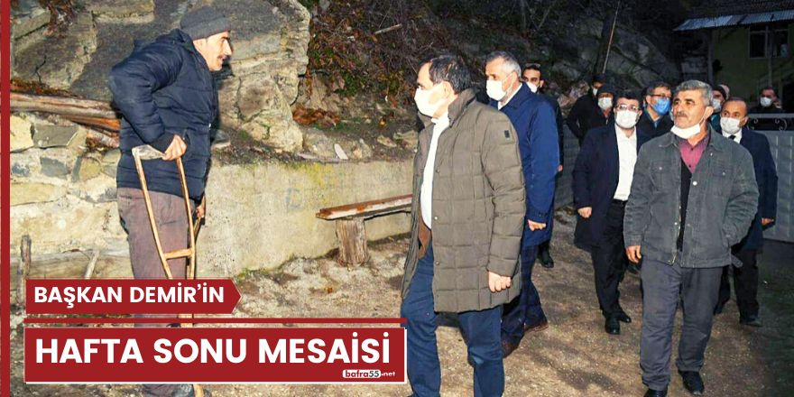 Başkan Demir’in hafta sonu mesaisi