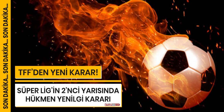 TFF'den hükmen yenilgi kararı