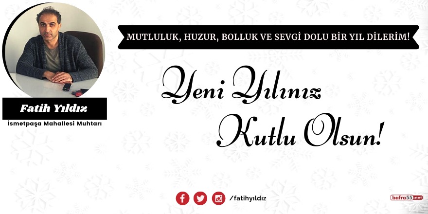 Fatih Yıldız'dan yeni yıl mesajı