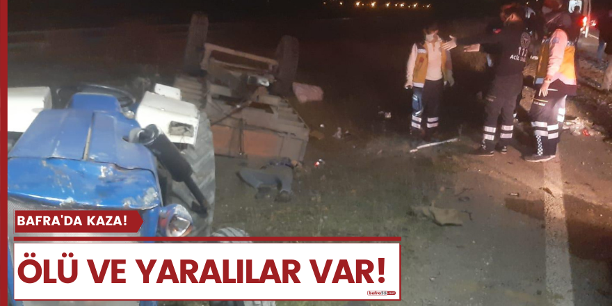 Bafra'da trafik kazası, 1 kişi hayatını kaybetti