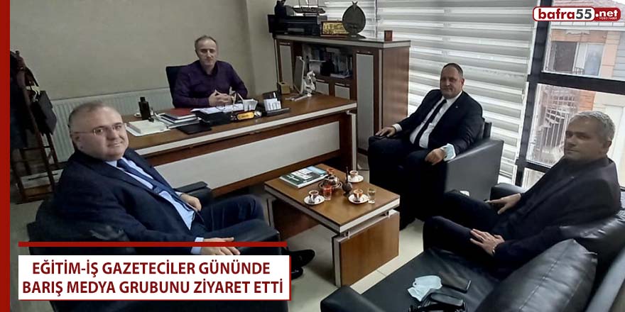 Eğitim-iş gazeteciler gününde Barış Medya Grubunu ziyaret etti