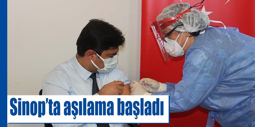 Sinop’ta aşılama başladı