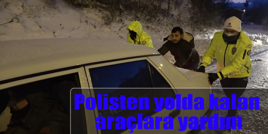 Polisten yolda kalan araçlara yardım