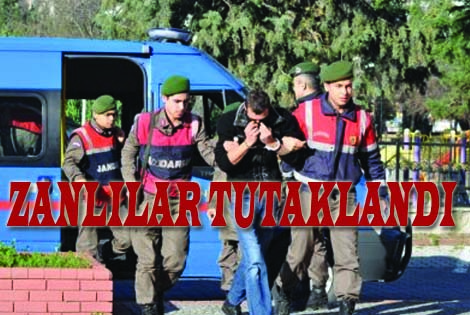 ZANLILAR TUTUKLANDI