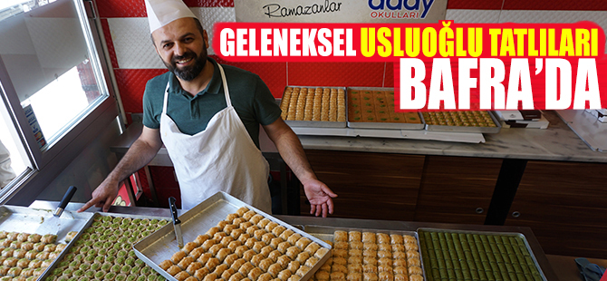 Usluoğlu Baklava Bafra'da