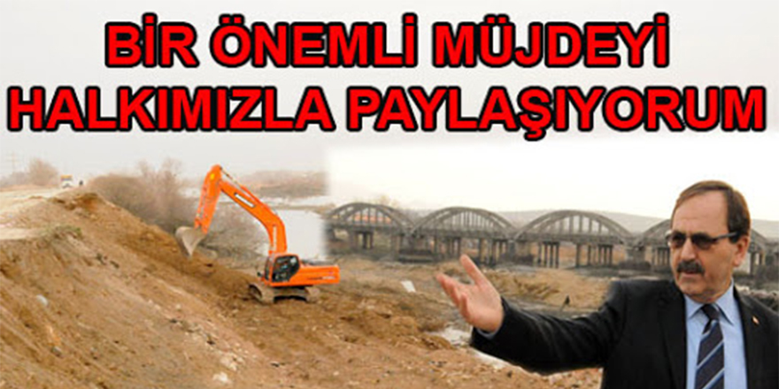 BİR ÖNEMLİ MÜJDEYİ HALKIMIZLA PAYLAŞIYORUM