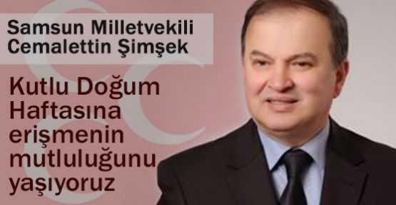 ŞİMŞEK'DEN KUTLU DOĞUM MESAJI