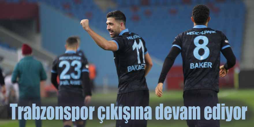 Trabzonspor çıkışına devam ediyor