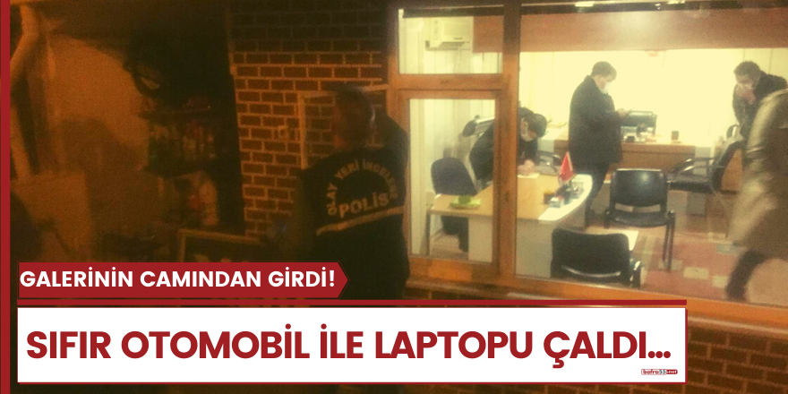 Bafra'da galerinin camından girdi! Sıfır otomobili çaldı...