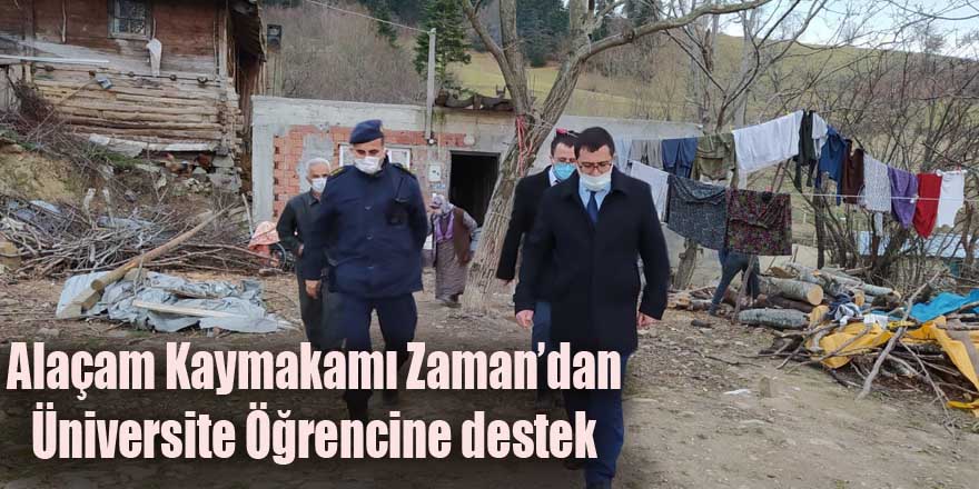 Alaçam Kaymakamı Zaman’dan Üniversite Öğrencine destek