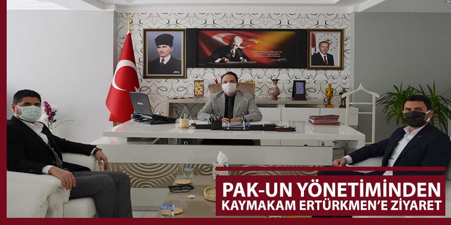 PAK-UN Yönetiminden Kaymakam Ertürkmen’e ziyaret