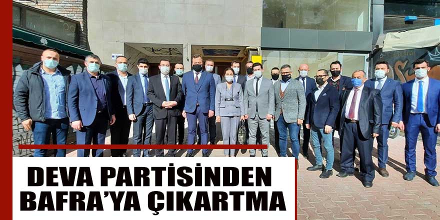 DEVA PARTİSİNDEN, BAFRA’YA ÇIKARTMA