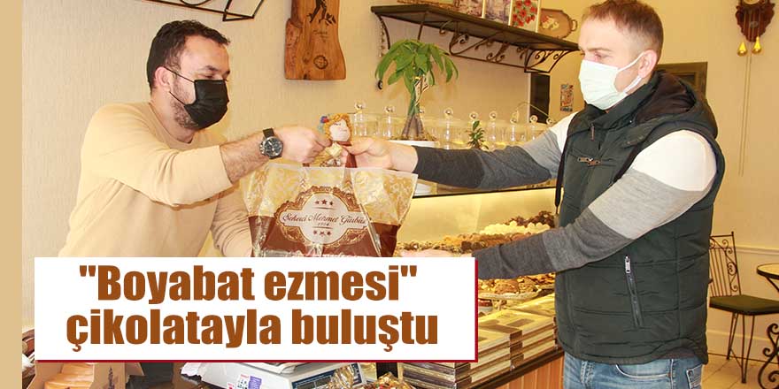 "Boyabat ezmesi" çikolatayla buluştu