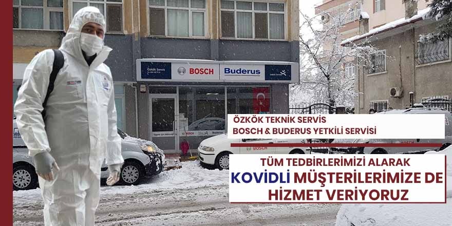 Özkök Servis Kovidli müşterilere de hizmet veriyor