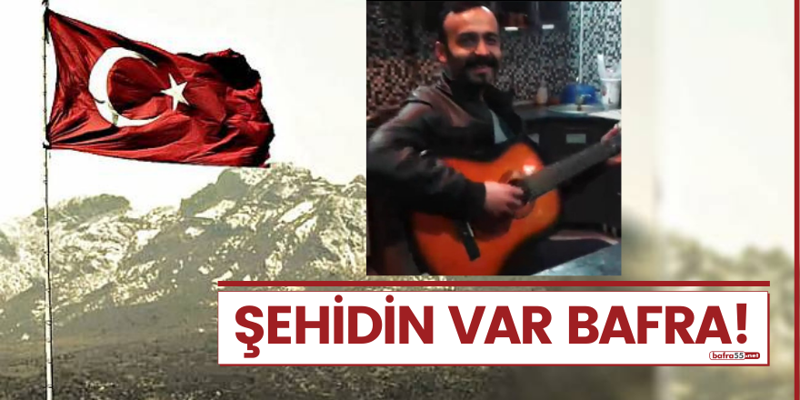 Bafra'ya Şehit Haberi Düştü