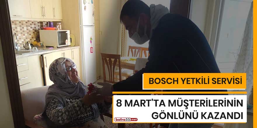 Bosch Yetkili Servisi 8 Mart'ta müşterilerinin gönlünü kazandı