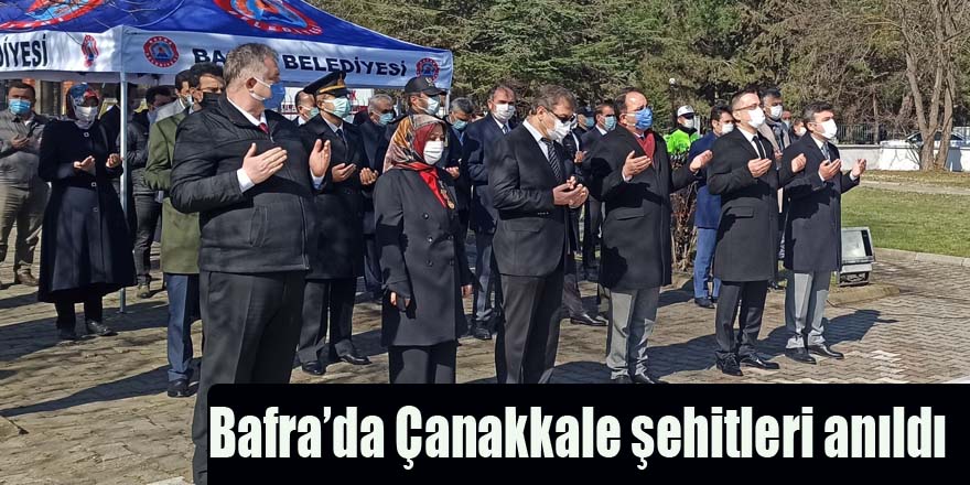 Bafra’da Çanakkale şehitleri anıldı