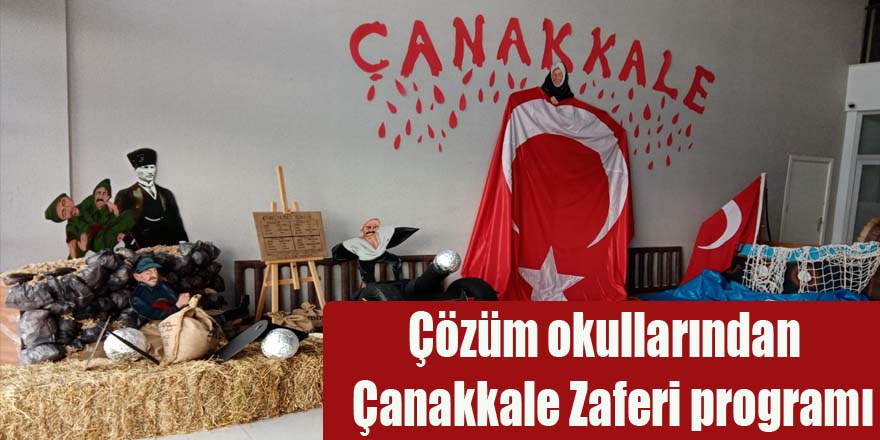 Çözüm okullarından  Çanakkale Zaferi programı