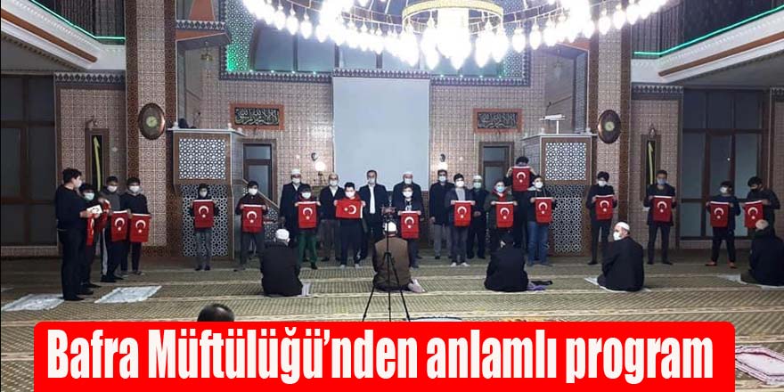 Bafra Müftülüğü’nden anlamlı program