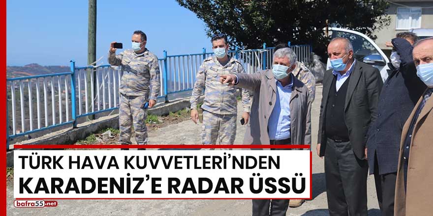 Türk Hava Kuvvetleri'nden Karadeniz'e radar üssü