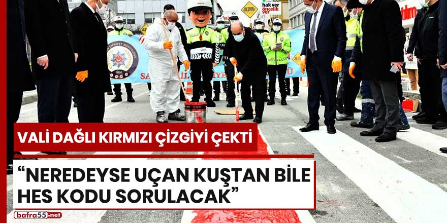 Vali Dağlı kırmızı çizgiyi çekti: “Neredeyse uçan kuştan bile HES kodu sorulacak"