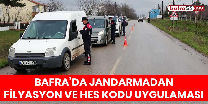 Bafra’da Jandarmadan Filyasyon Ve HES Kodu Uygulaması