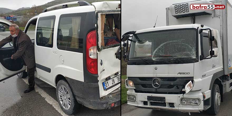 Samsun'da kamyon hafif ticari araca çarptı: 1 yaralı