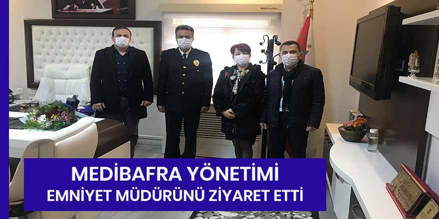 Medibafra Hastanesi yönetimi Bafra İlçe Emniyet Müdürü’nü ziyaret etti