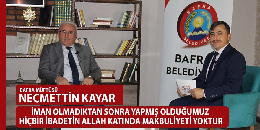 2021’de Bafra’da Ramazan