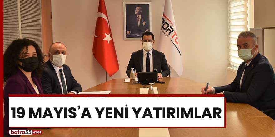 19 Mayıs'a yeni yatırımlar