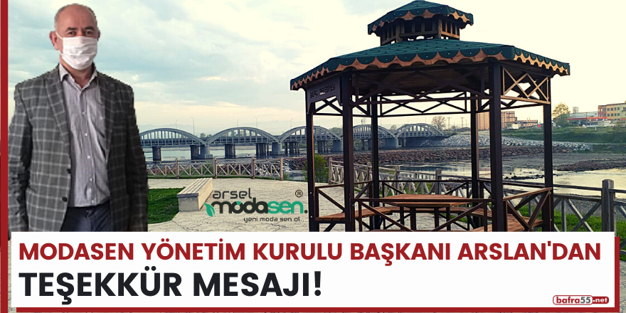 Modasen Alışveriş Merkezi Yönetim Kurulu Başkanı Salih Arslan'dan Teşekkür Mesajı