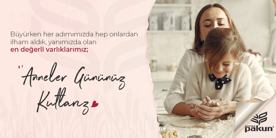 PAKUN'dan Anneler günü mesajı