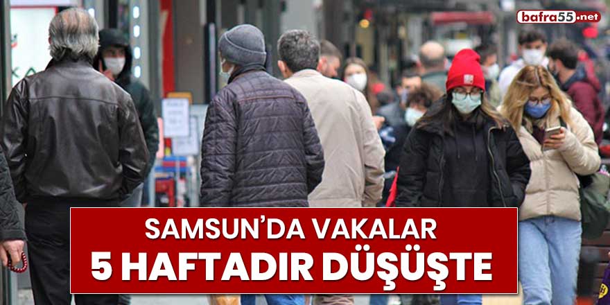 Samsun'da vakalar 5 haftadır düşüşte