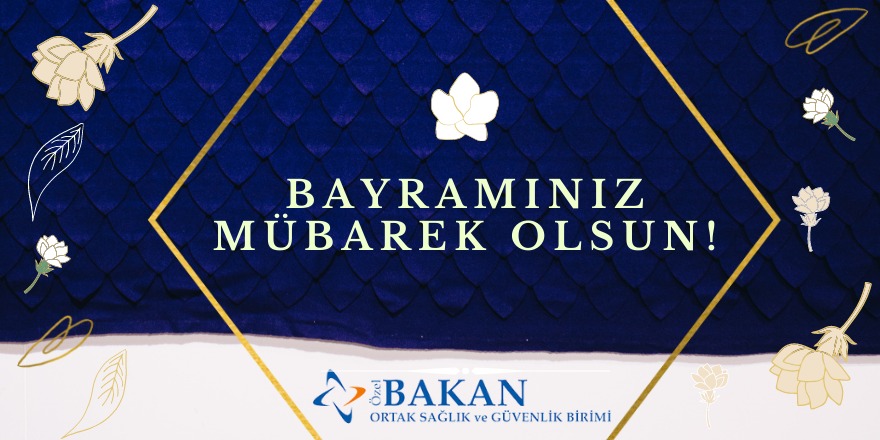 Özel Bakan OSGB'den Ramazan Bayramı mesajı