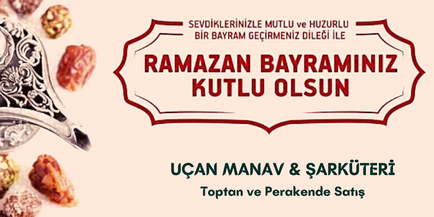 Uçan Manav'ın Ramazan Bayramı mesajı