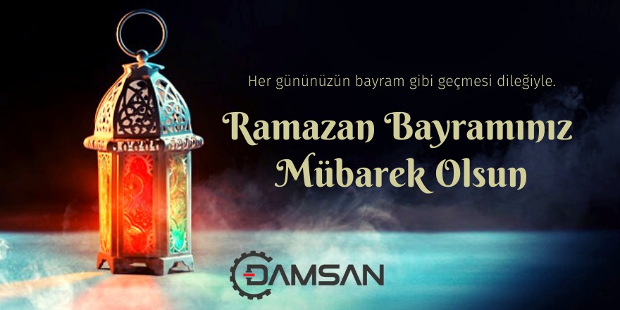 Damsan'dan Ramazan Bayramı mesajı