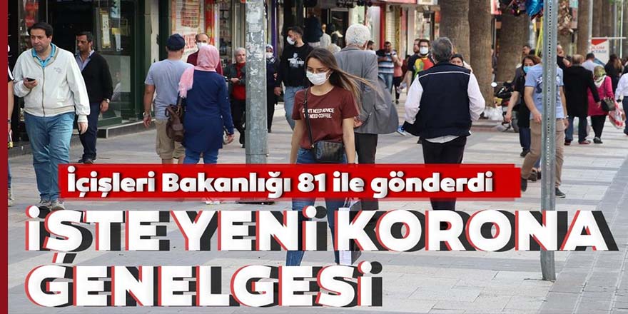 İçişleri Bakanlığı'ndan kademeli normalleşme tedbirleri