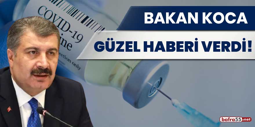 Bakan Koca güzel haberi verdi