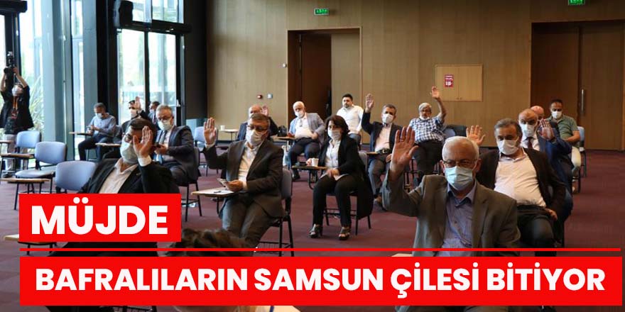 Bafralıların Samsun çilesi bitiyor