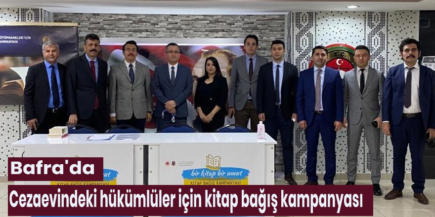 Bafra'da cezaevindeki hükümlüler için kitap bağış kampanyası